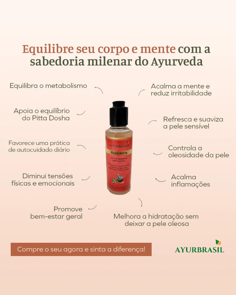 Óleo de Massagem Pitta 140ml – Equilibra o Metabolismo, Acalma a Mente e Suaviza a Pele - Ayur Brasil